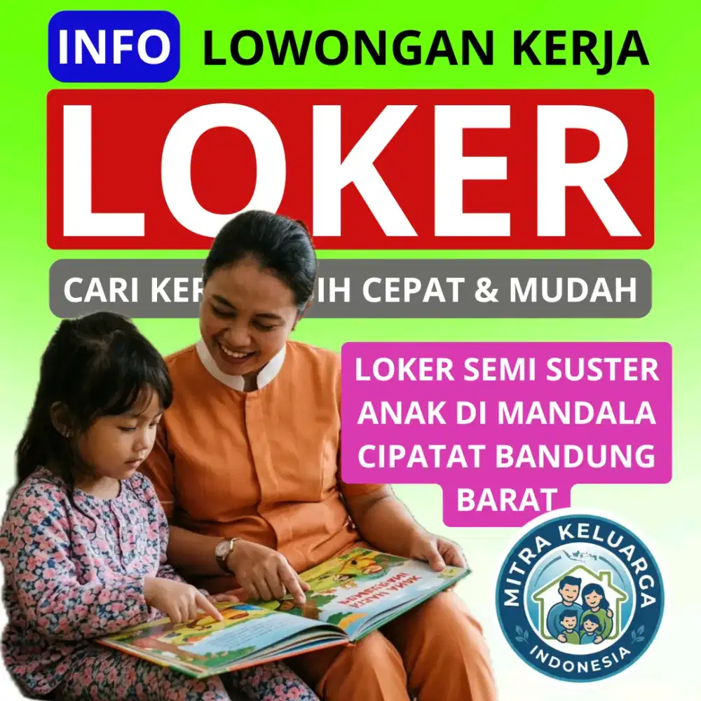 Loker Semi suster anak di bandung barat