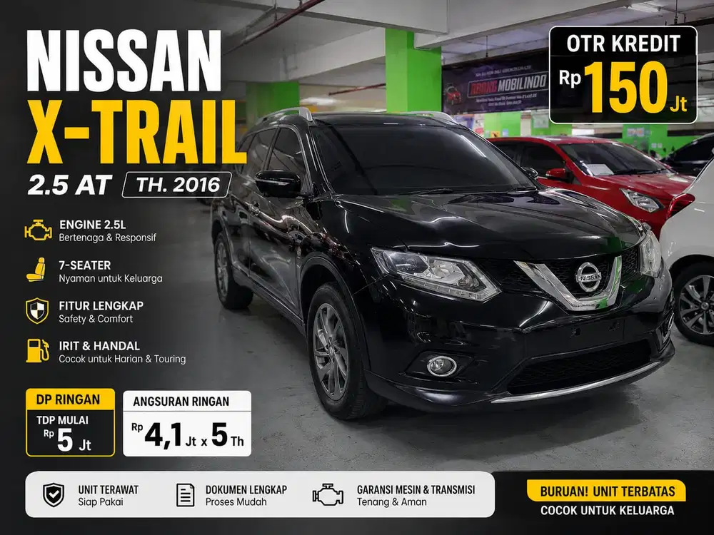 [ TDP 5JT ] NISSAN XTRAIL 2.5 AUTOMATIC TH.2016 ISTIMEWA