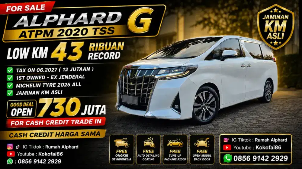 FOR SALE ALPHARD G ATPM 2020 TSS LOW -LOW KM 43 RIBU