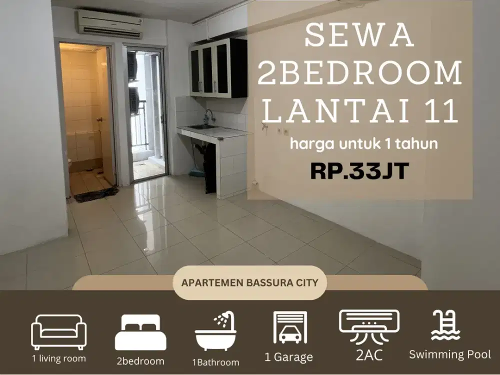 sewa 2kamar unfurnished+kitchen set apartment bassura city