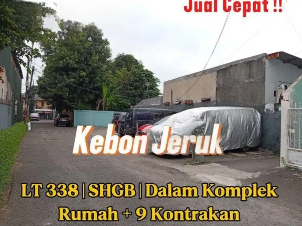 Dijual Murah Rumah & 9 Kontrakan Dalam Komplek di Kebon Jeruk Jakarta Barat