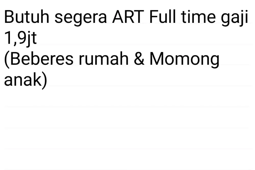 Dicari ART (Momong anak & beberes rumah)