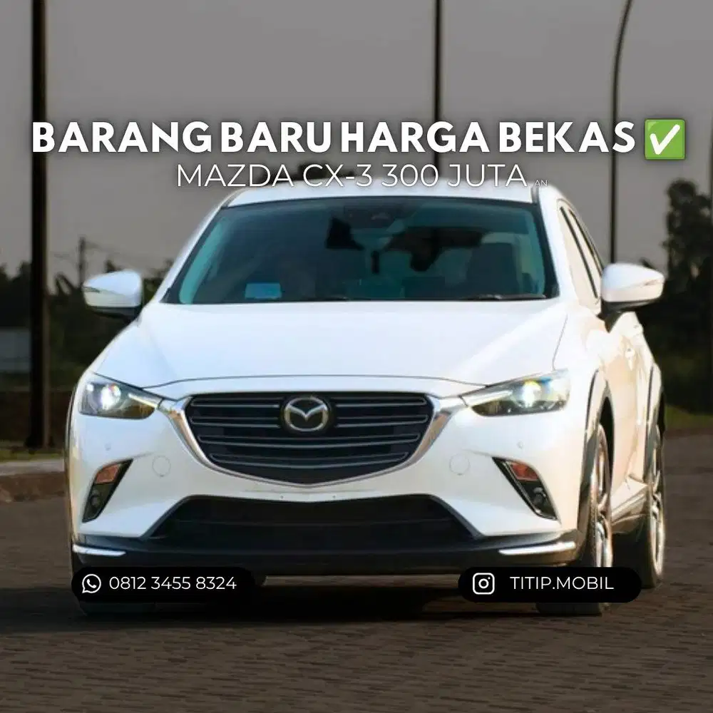 [TERMURAH] Mazda CX-3 Sport 2024