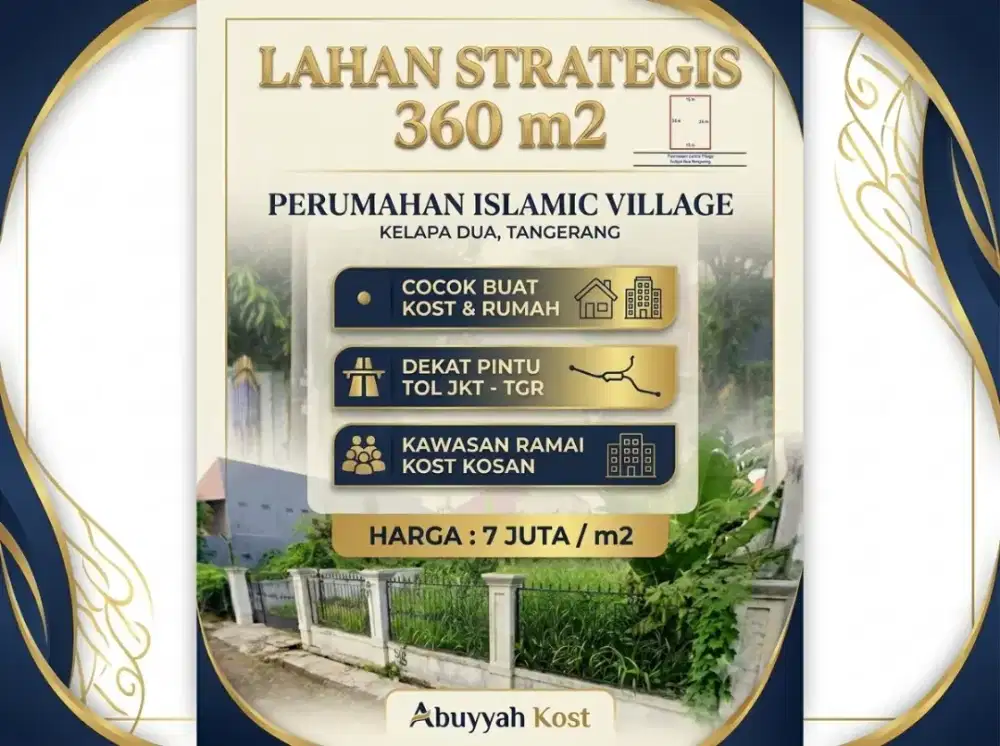TANAH KAVLING COCOK BUAT KOST DI ISLAMIC VILLAGE KELAPA DUA TANGERANG