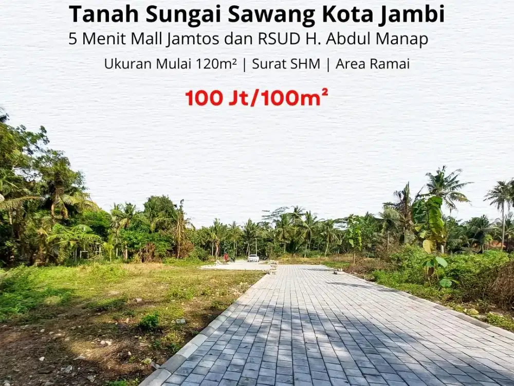 Tanah Arizona Sungai Sawang Kota Jambi Dekat Tugu Juang