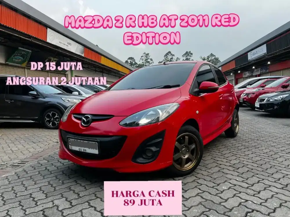 DP 15 ANGSURAN CUMA 2JUTAAN  MAZDA 2 R HB AT 2011 RED EDITION