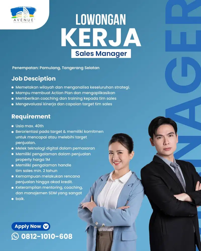Dibutuhkan Segera Sales Manager Property.