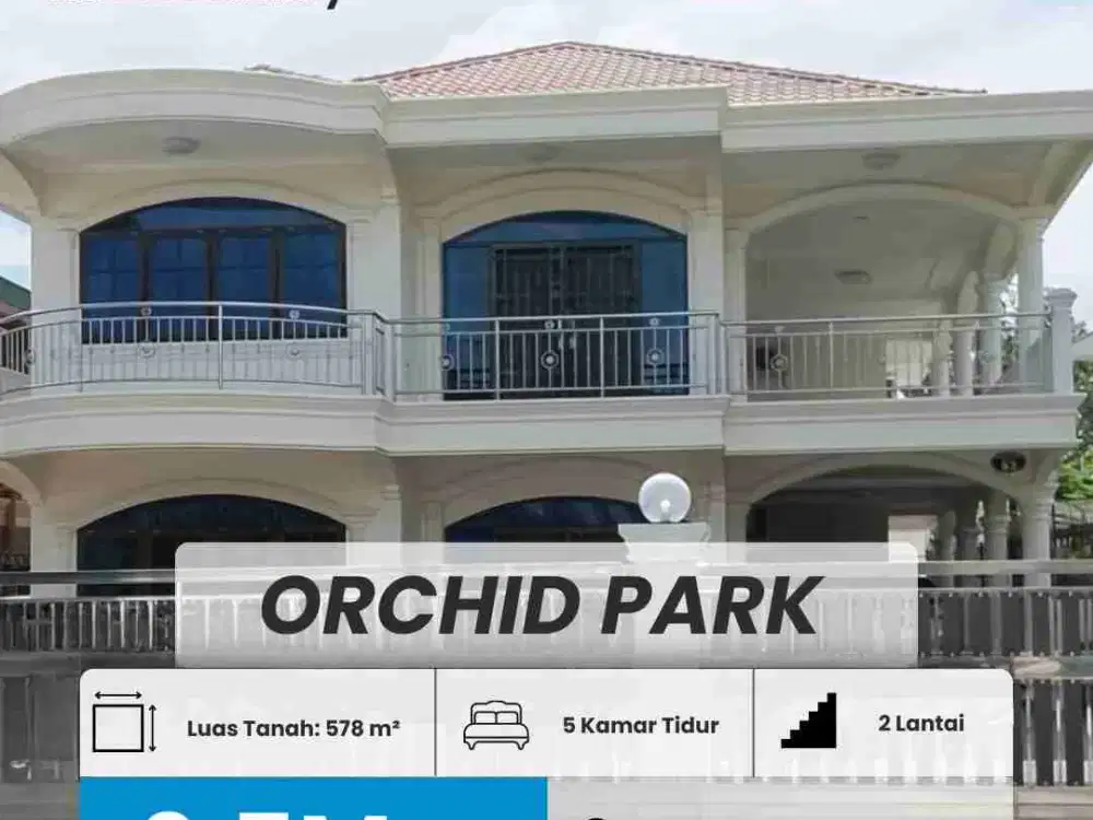 DIJUAL RUMAH MEWAH ORCHID PARK, BATAM CENTER