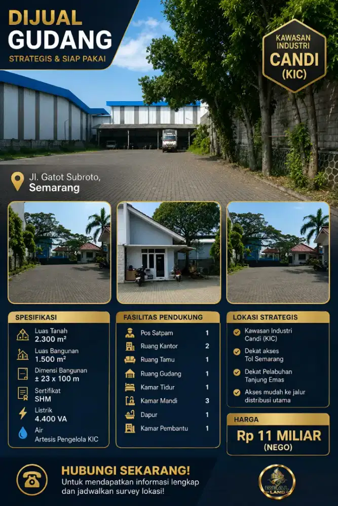 DIJUAL GUDANG STRATEGIS – KAWASAN INDUSTRI CANDI (KIC)
Gatsu Semarang