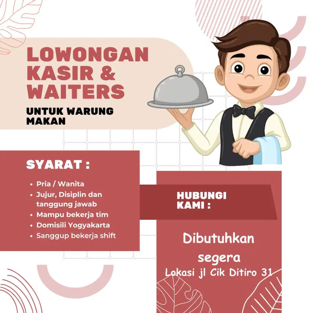 Lowongan Kasir dan waiters untuk rumah makan