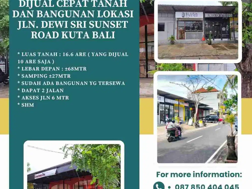 DIJUAL CEPAT TANAH dan BANGUNAN lokasi Jln. DEWI SRI SUNSET ROAD KUTA BALI