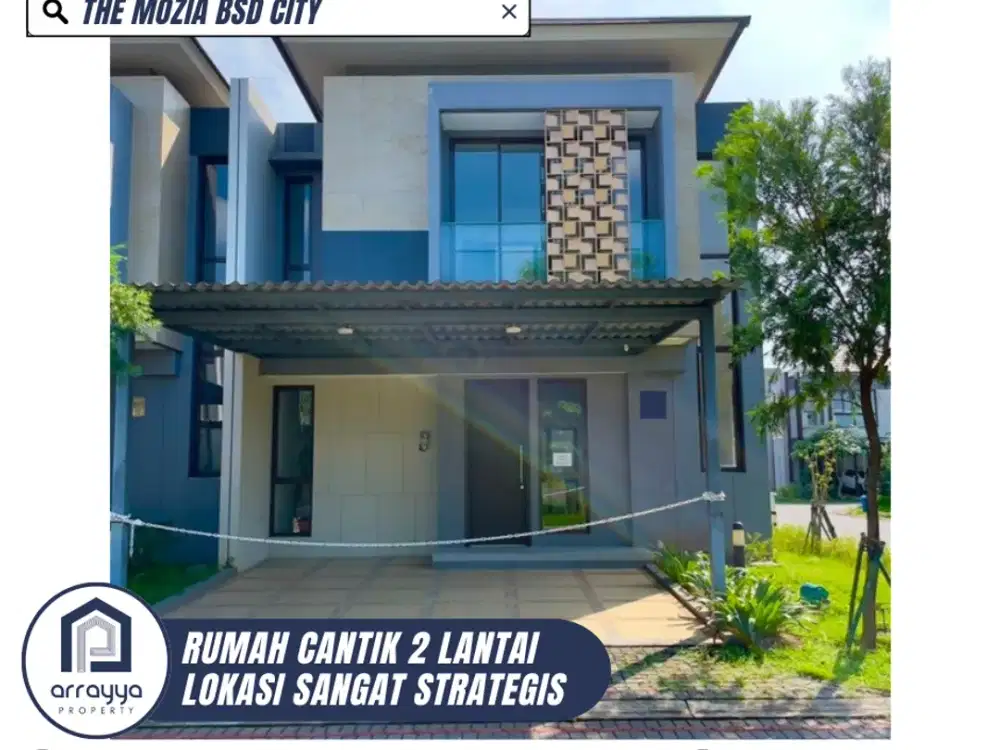 DIJUAL RUMAH 2 LANTAI LOKASI SANGAT STRATEGIS DI THE MOZIA BSD CITY (LSB49)
