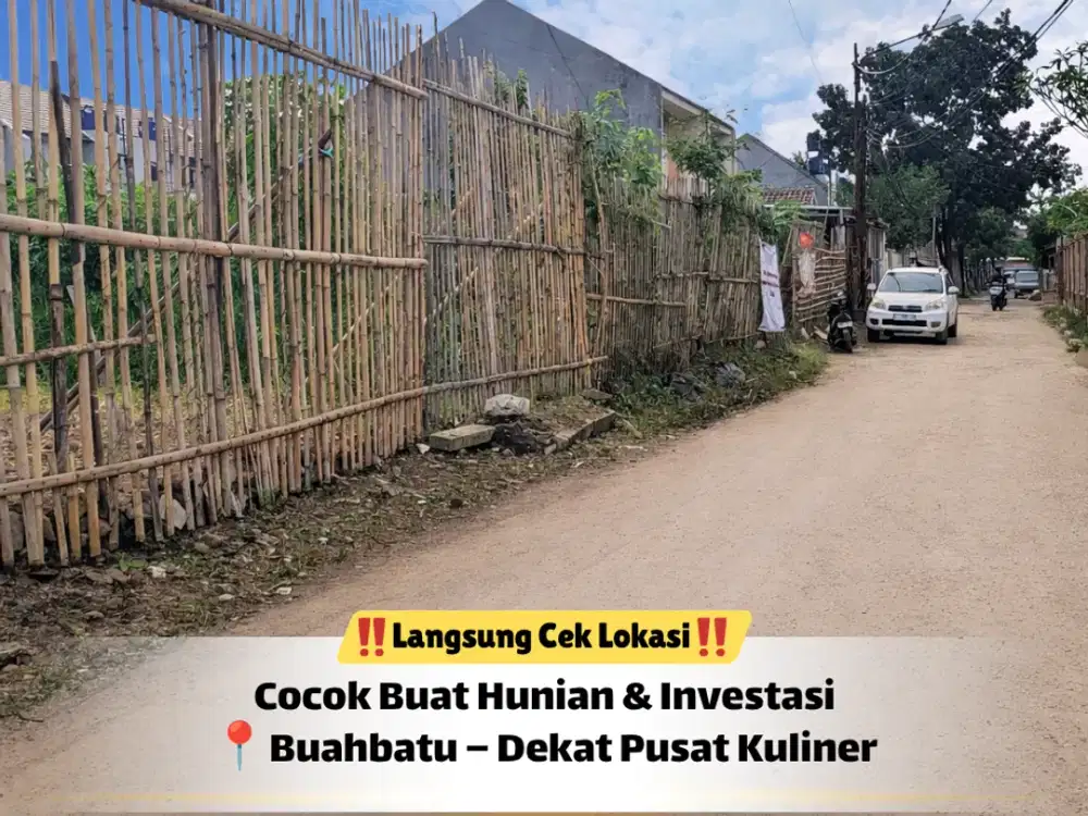 Tanah SHM Buahbatu, Jangan Sampai Keduluan!