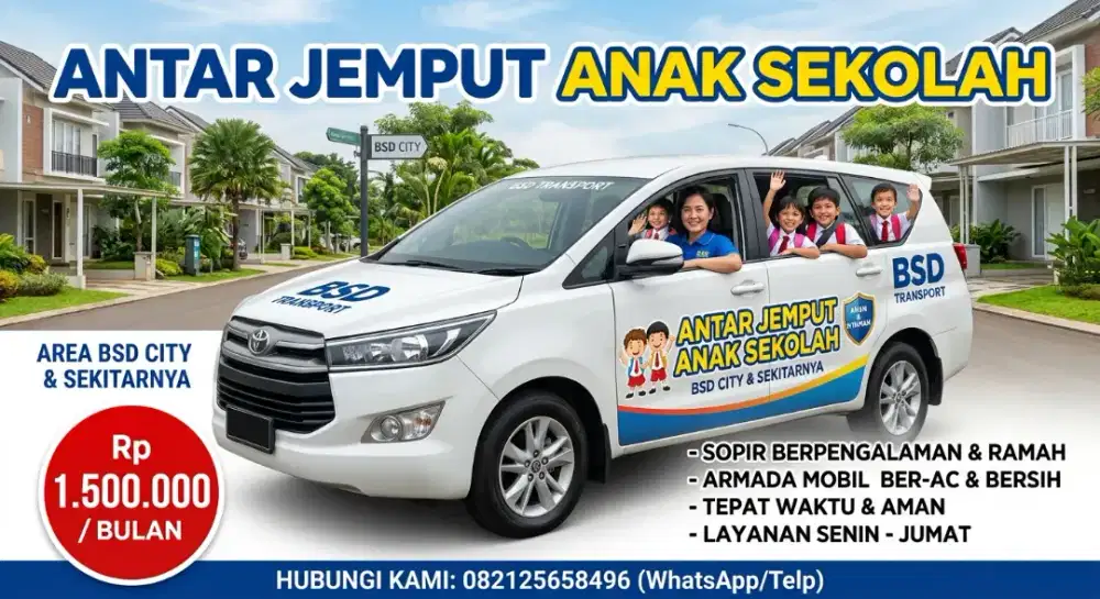Jasa antar jemput sekolah area Melati Mas dan BSD