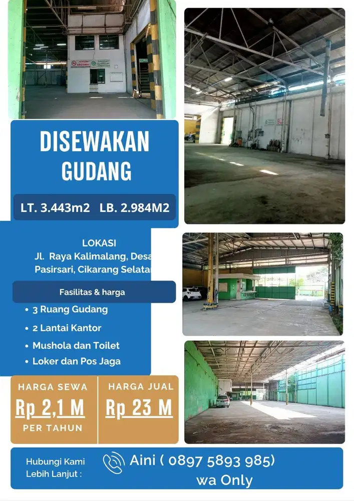DISEWAKAN/DIJUAL GUDANG STRATEGIS CIKARANG SELATAN