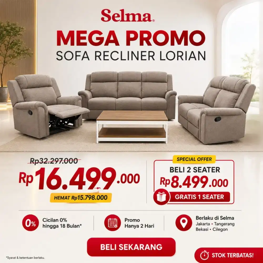 HARI TERAKHIR PROMO SOFA SET RECLINER