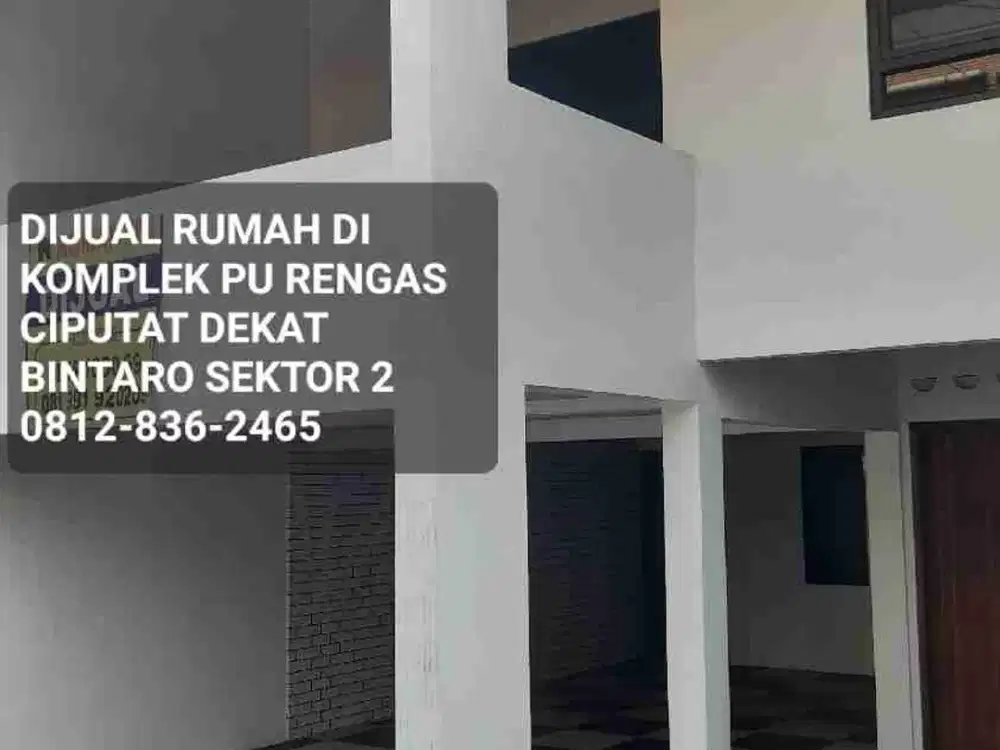 Rumah Dijual 2 Lantai di Komplek PU Rengas Ciputat Tangerang Selatan Dekat BINTARO SEKTOR 2 Surat SHM