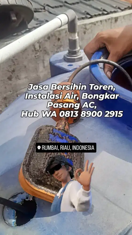 Jasa Bersihkan Toren & Pasang Toren Pekanbaru
