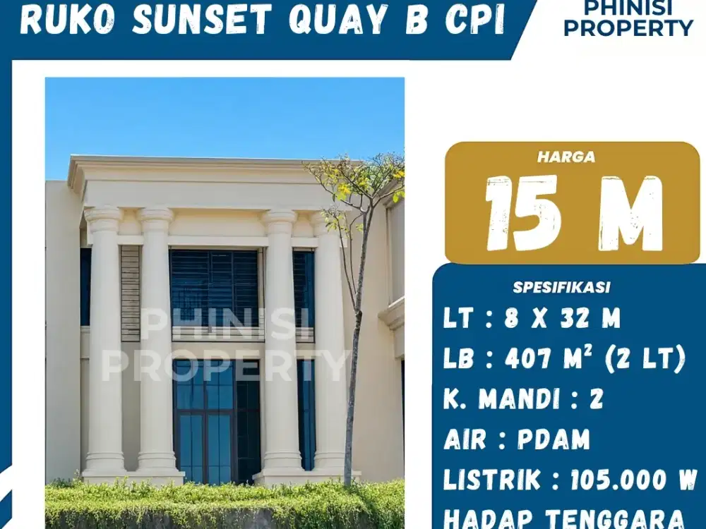 Dijual Ruko Sunset Quay B – CPI Makassar | Lokasi Premium & Siap Usaha