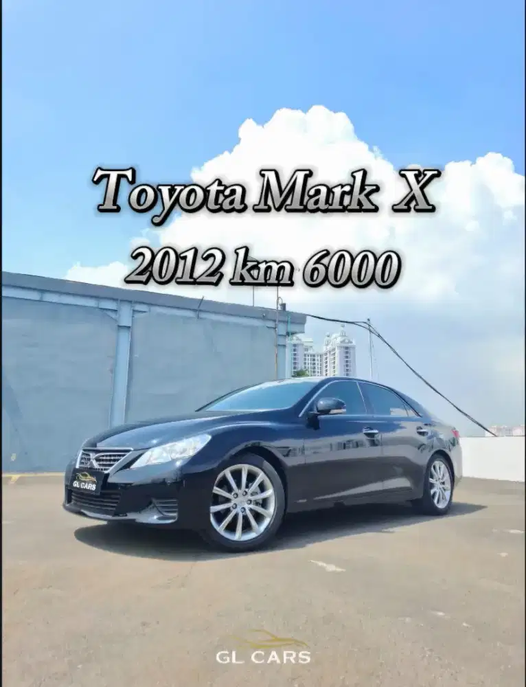 Toyota Mark X Km 6000 Hitam 250G Seperti Baru Perfect
