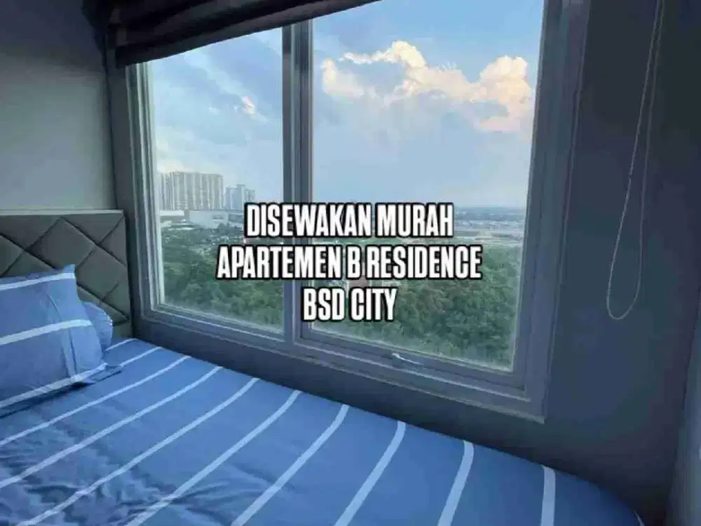 DISEWA MURAH DI APARTEMEN B RESIDENCE BSD CITY