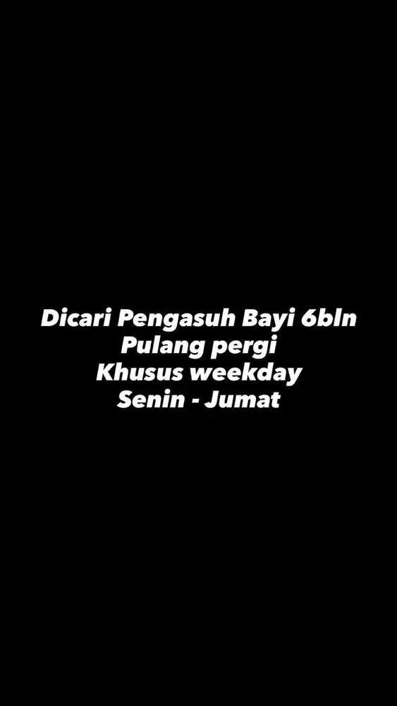 Pengasuh bayi PP weekday