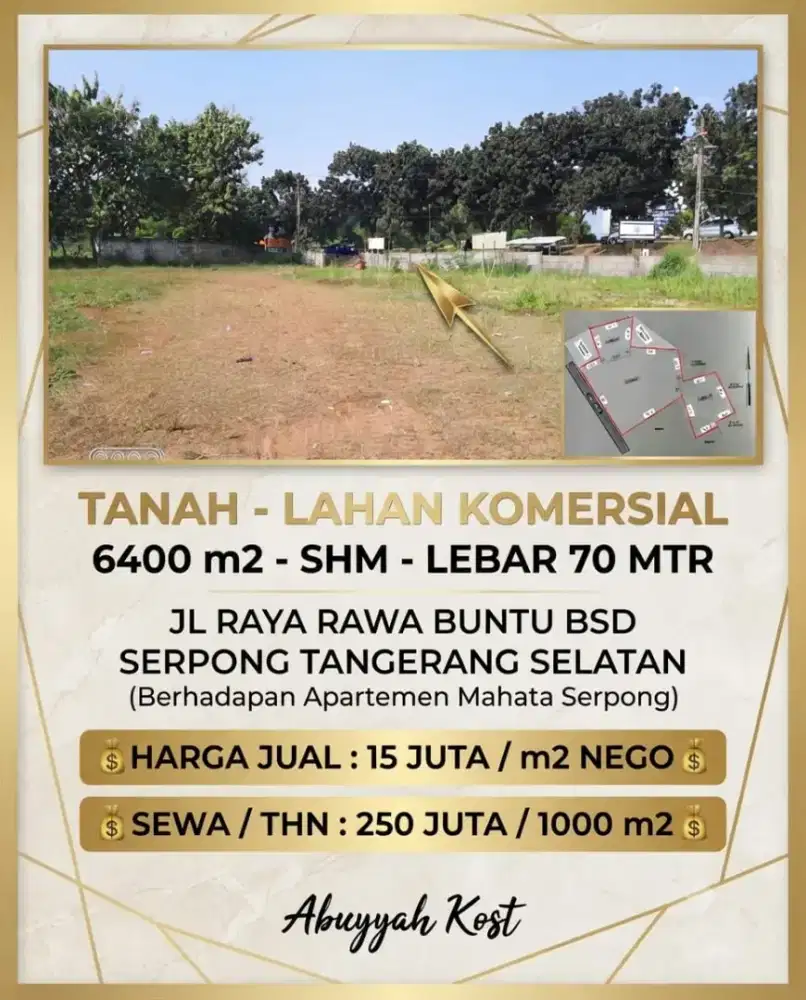TANAH LAHAN KOMERSIAL DIJUAL DISEWAKAN JL RAYA RAWA BUNTU BSD SERPONG