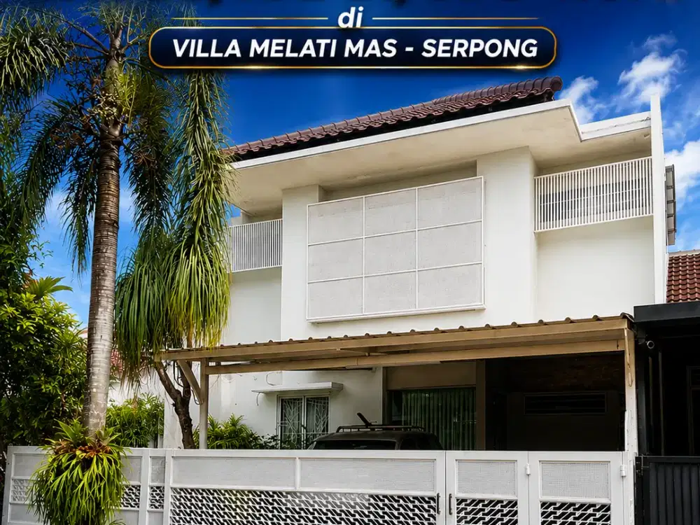 JARANG ADA Rumah Rapih, Cantik dan siap huni di Villa Melati Mas Serpong