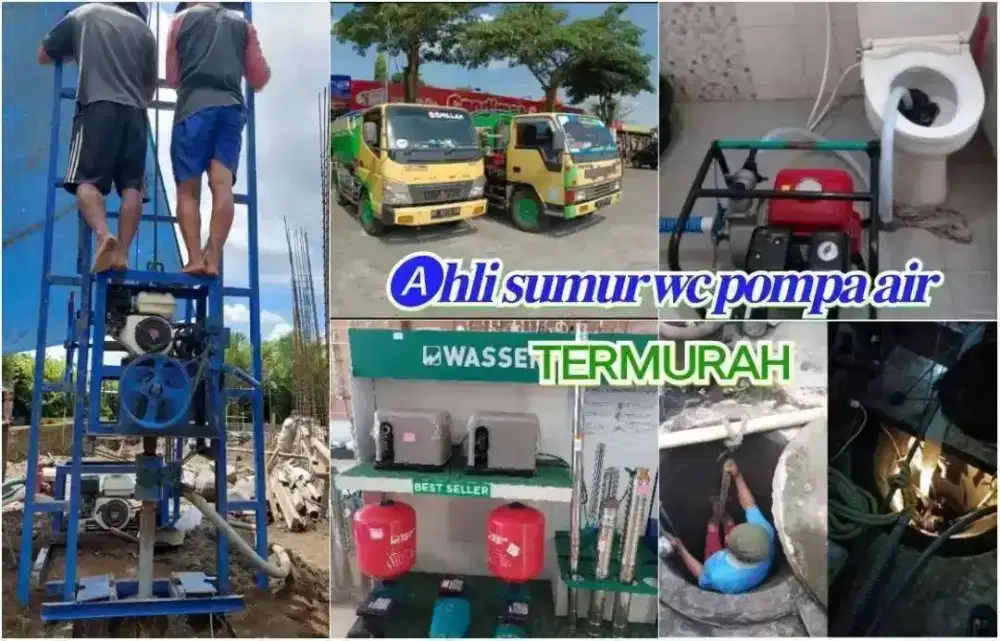 SERVICE SERVIS POMPA AIR SUMUR BOR SUNTIK GALI  SEDOT WC TINJA MAMPET