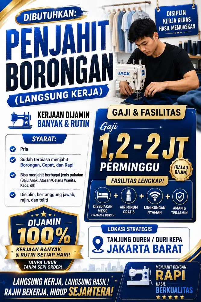 DIBUTUHKAN SEGERA PENJAHIT BORONGAN PRIA - LANGSUNG KERJA