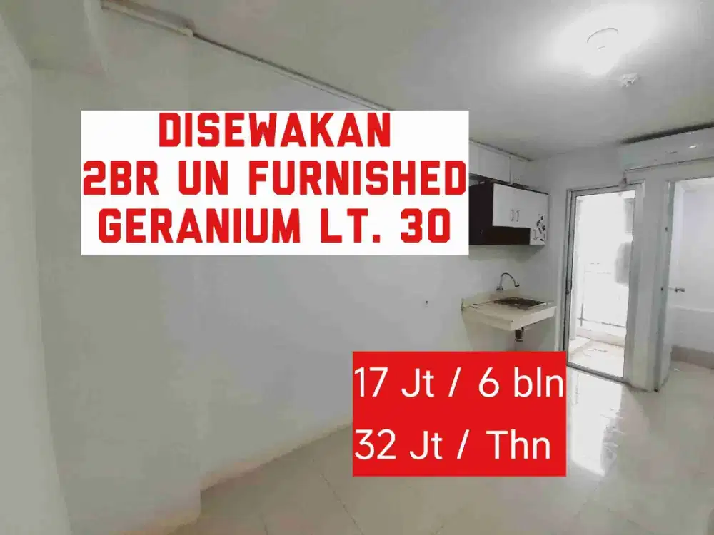 2BR Un Furnished Geranium Lt. 30