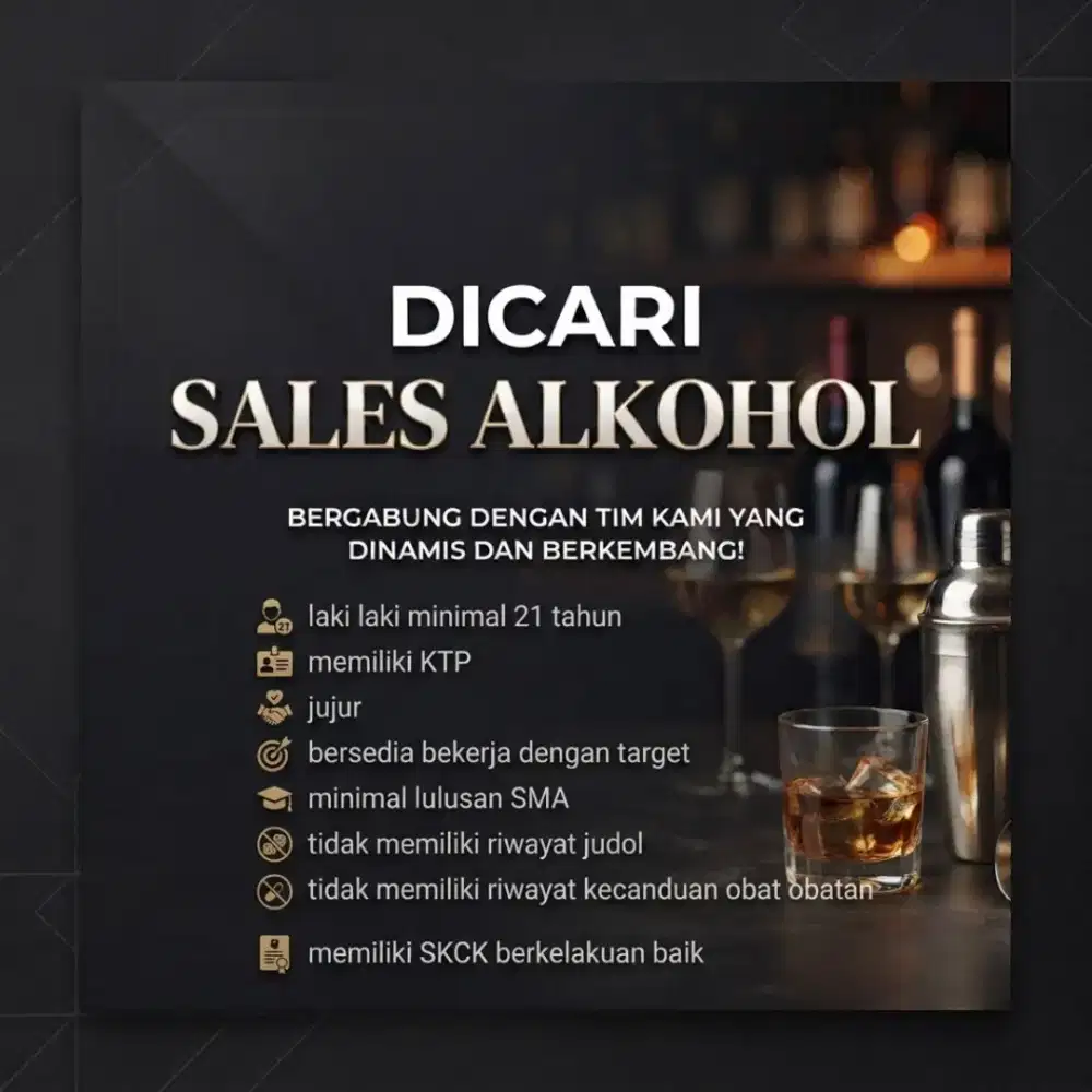 Dicari Salesmen Alkohol