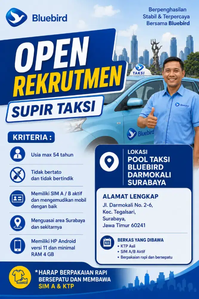 OPEN REKRUTMEN SUPIR TAKSI BLUEBIRD SURABAYA