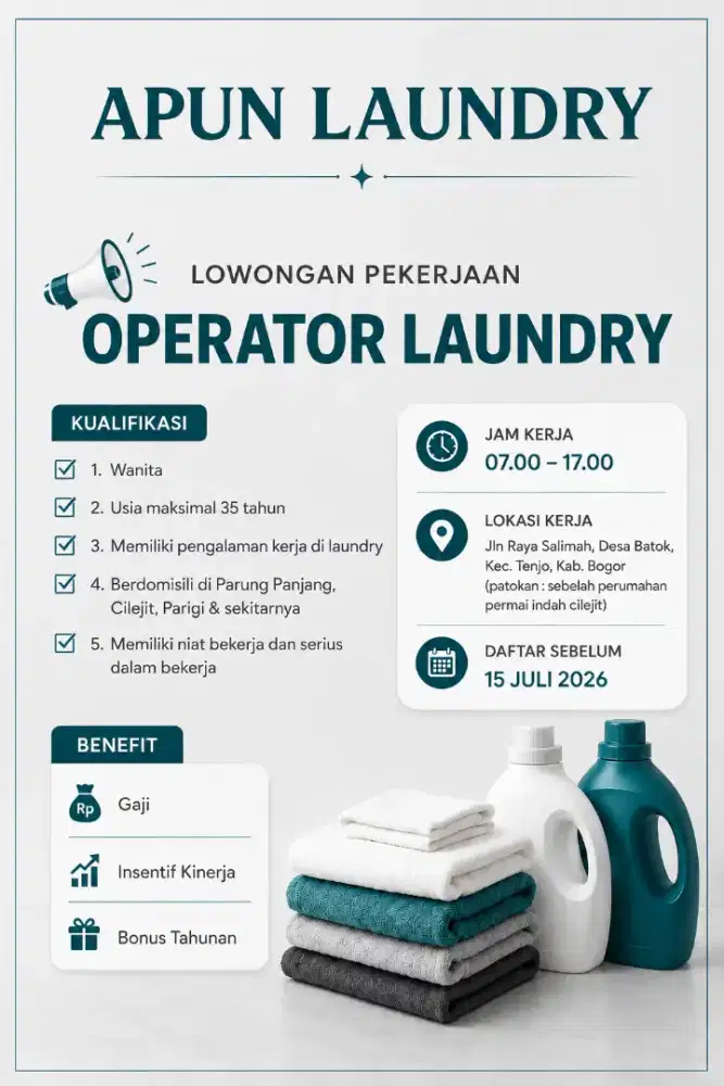 LOWONGAN KERJA - OPERATOR LAUNDRY