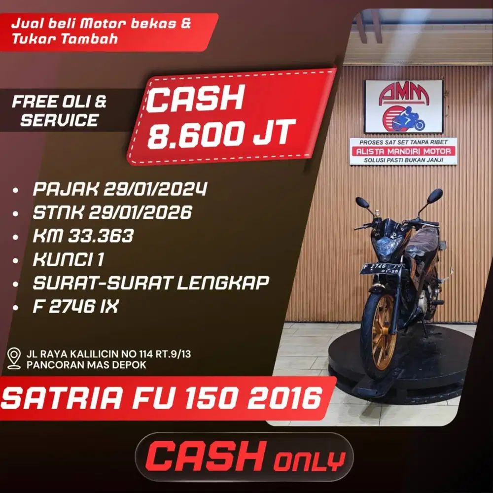 SATRIA FU 150 2016 SPAYLATER KREDIVO INDODANA CC 0% CASH ONLY ALISTA