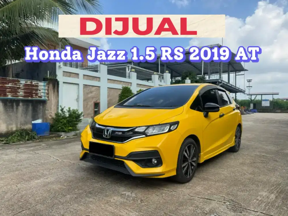 DIJUAL Honda Jazz 1.5 RS 2019 Matic Kondisi Super Mulus Istimewa