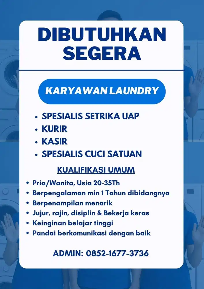 Karyawan Laundry - Tukang Setrika uap