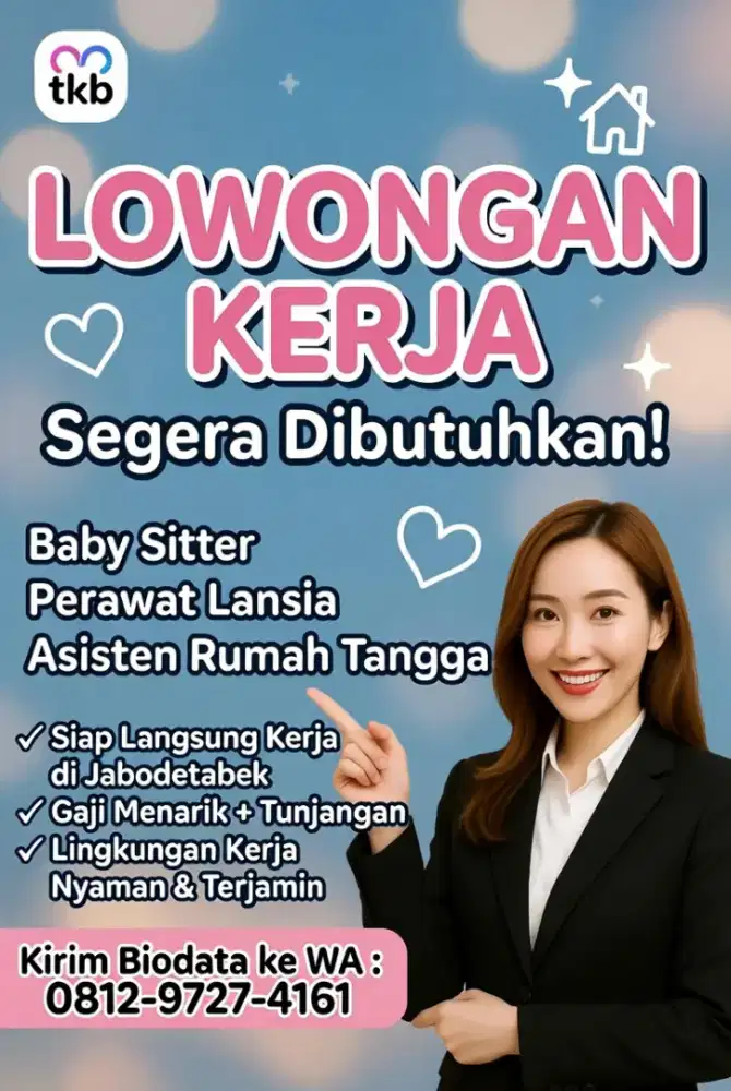 Job Baby Sitter ART & Perawat Lansia Terpercaya dan Terakreditasi