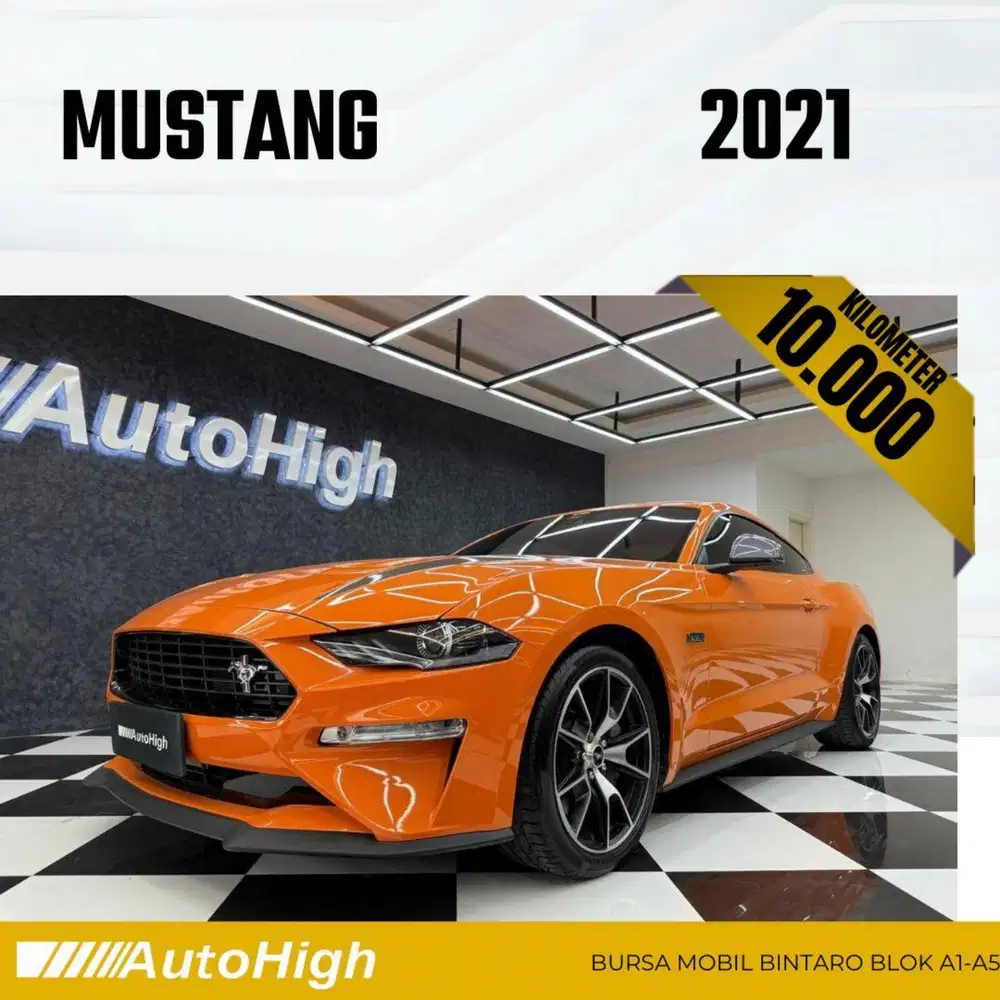 DP10% [Km10.000] Mustang Eco Boost 2021 Oranye Reg 2023 #AUTOHIGH