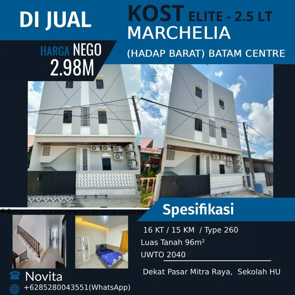 Rumah Kost²an Elite 2.5 Lantai MARCHELIA (Hadap Barat) Batam Centre