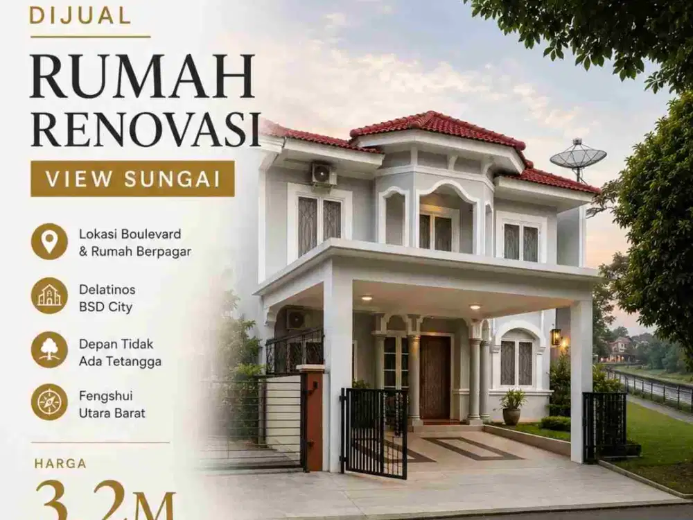 VIEW SUNGAI RAPI KAMAR BANYAK RUMAH DELATINOS BSD
