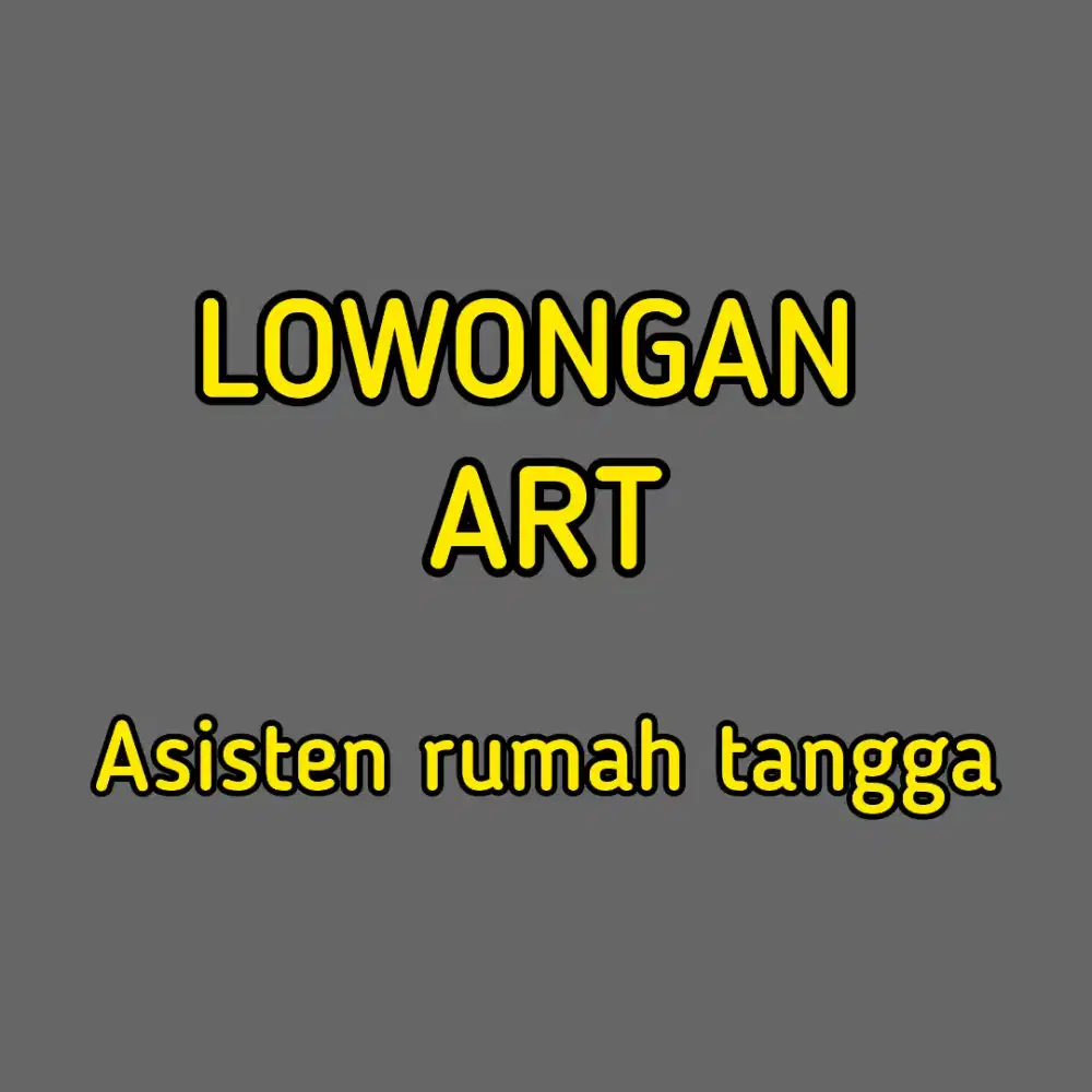 Lowongan asisten rumah tangga