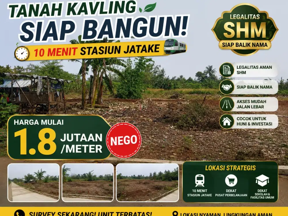 10 Menit Stasiun Jatake Dijual Promo Murah Tanah Kavling SHM