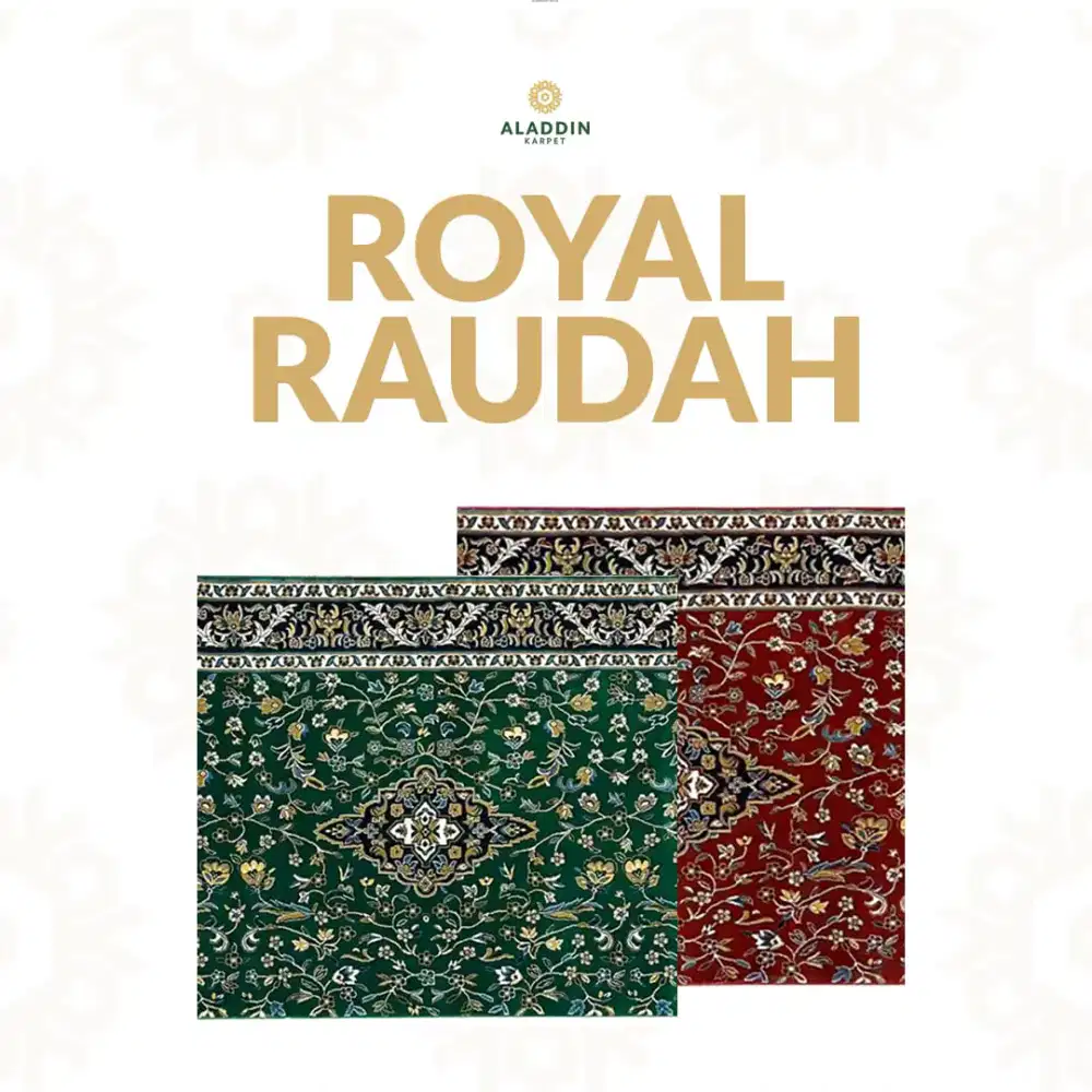 KARPET IMPOR ROYAL RAUDAH 18MM | ALADDIN KARPET PURWOKERTO