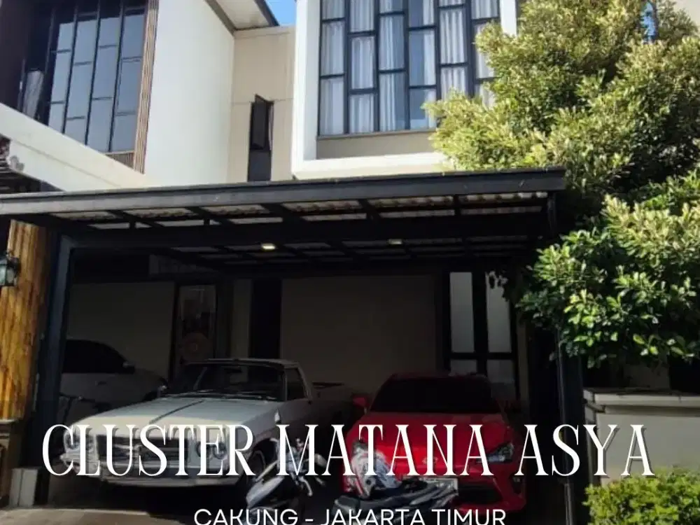 DIJUAL MURAH BU RUMAH BAGUSSIAP HUNI DI CLUSTER MATANA ASYA CAKUNG JAKARTA TIMUR