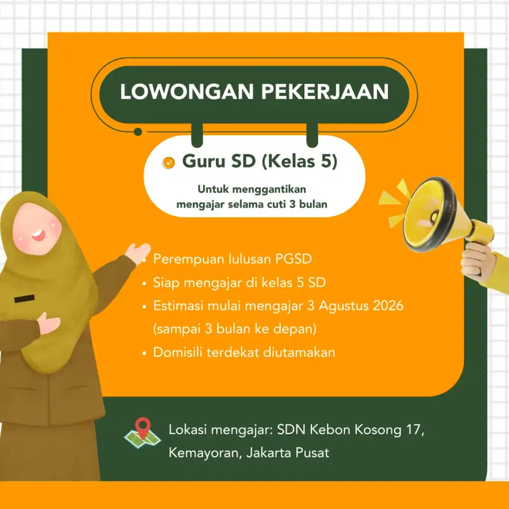 Lowongan Mengajar SD menggantikan Cuti