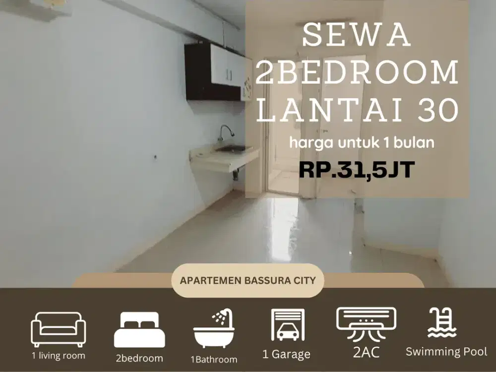 sewa 2kamar kosongan+kitchen fasilitas terlengkap apartemen bassura city