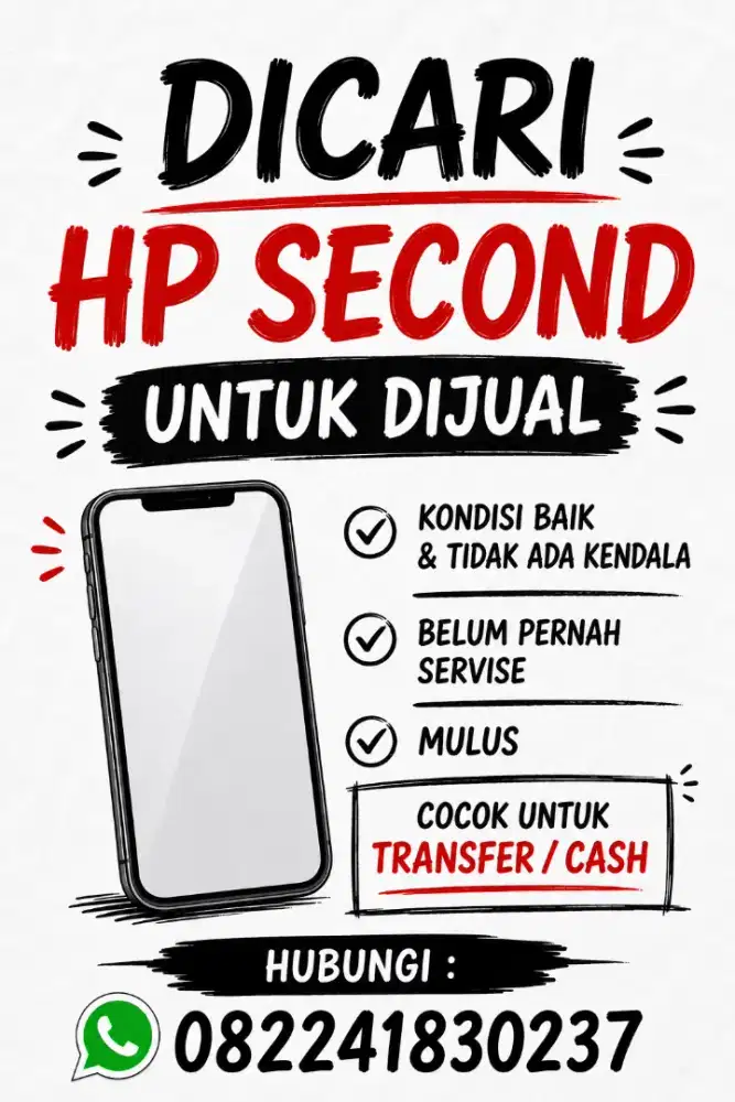 dicari sebanyak-banyaknya hp second
