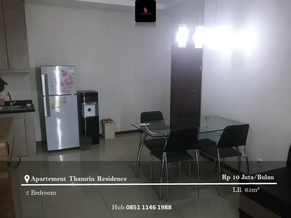 Disewakan Apartement Thamrin Residence 2BR Full Furnished City View