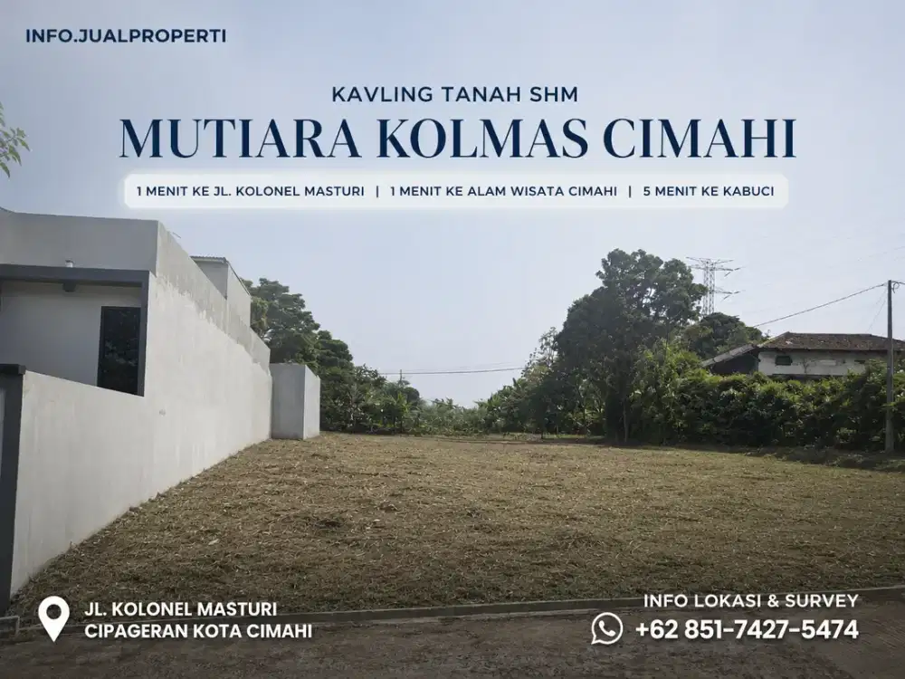 Kavling Tanah SHM Split Mutiara Kolmas Cimahi Dekat Jalan Kolonel Masturi